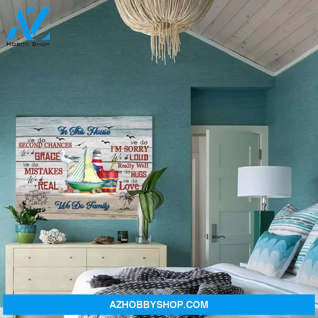 In This House We Do Family Beach House Decor Horizontal Canvas - Gift for family