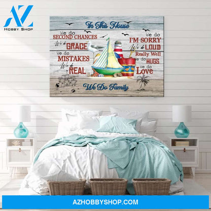 In This House We Do Family Beach House Decor Horizontal Canvas - Gift for family