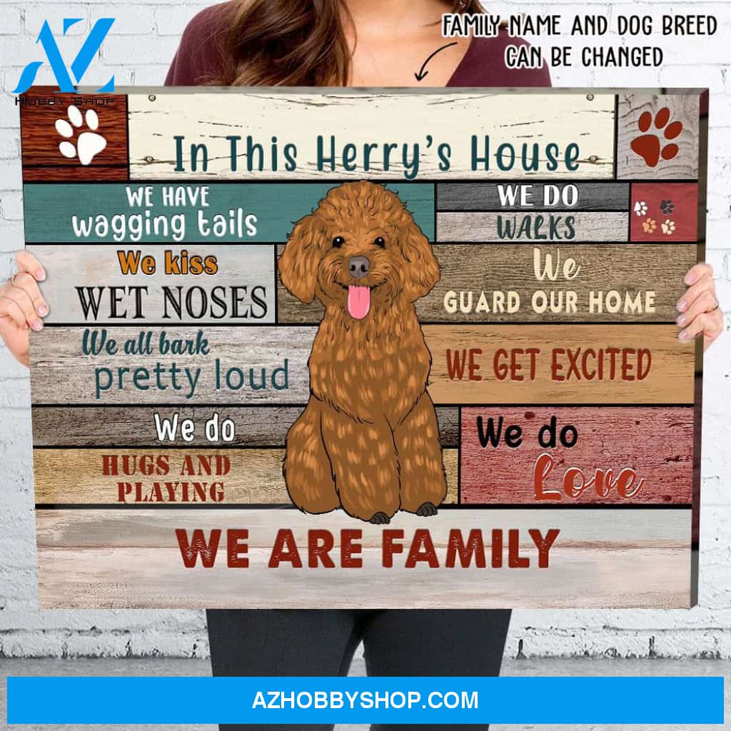 In This House We Have Wagging Tails - Personalized Custom Matte Canvas