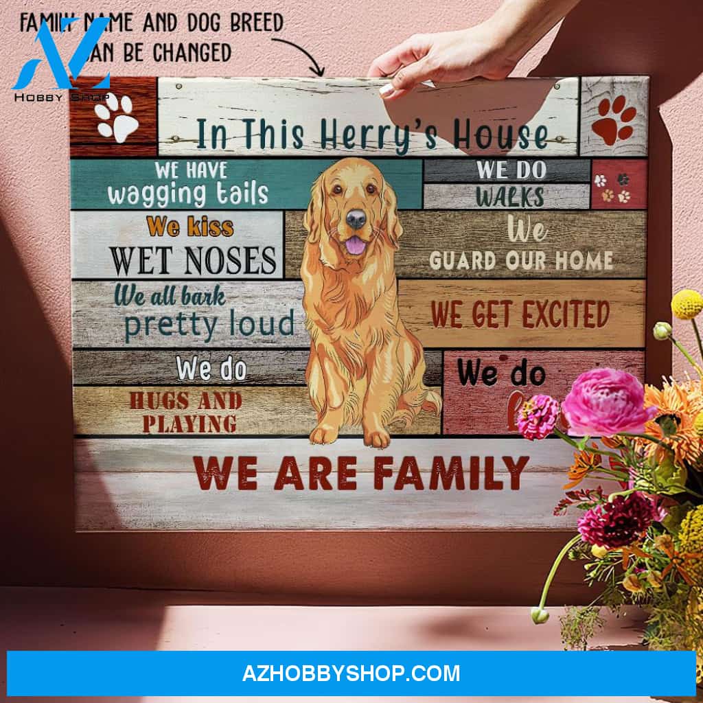 In This House We Have Wagging Tails - Personalized Custom Matte Canvas