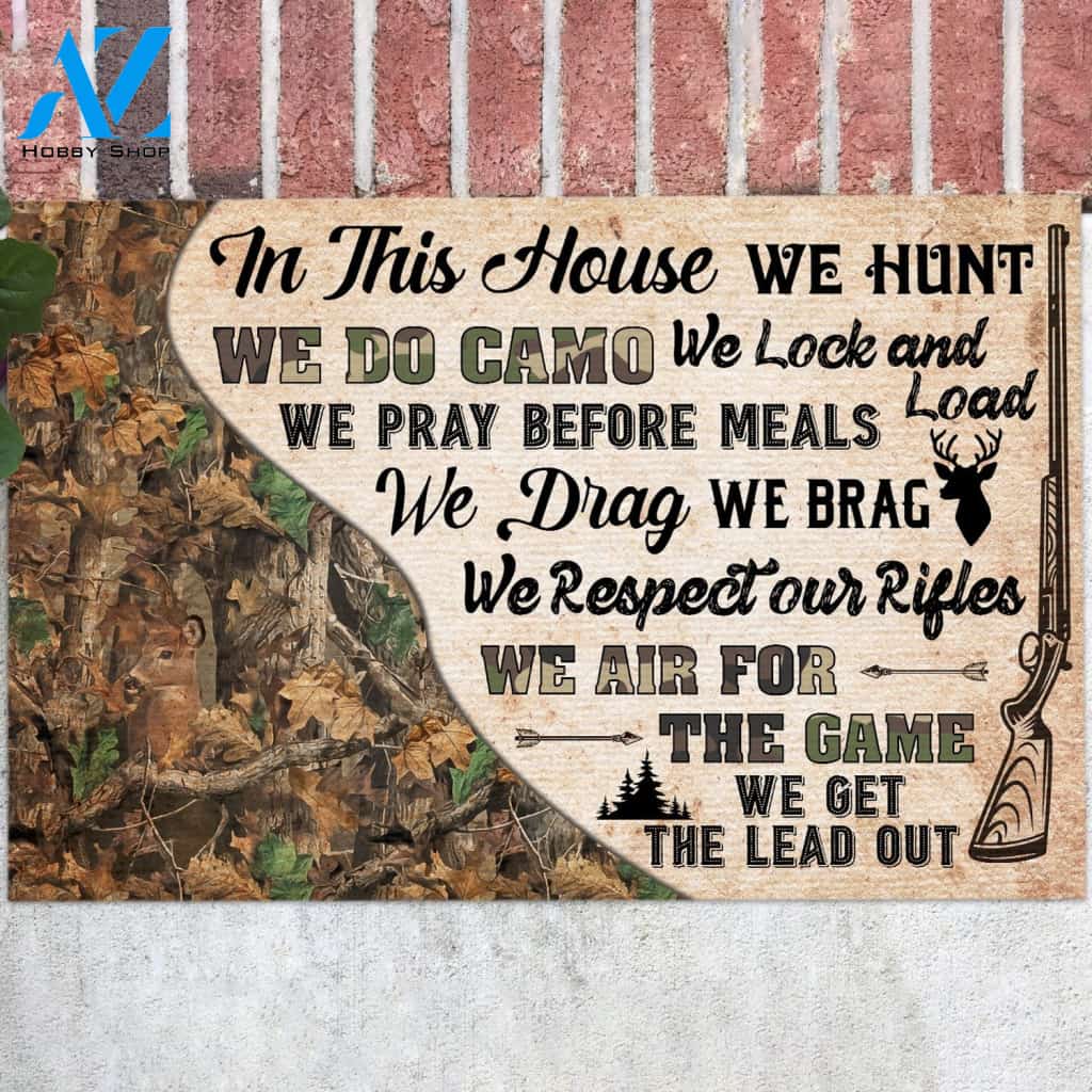 In This House We Hunt We Do Camo Doormat Welcome Mat Housewarming Gift Home Decor Farmhouse Funny Doormat Gift For Hunting Lovers
