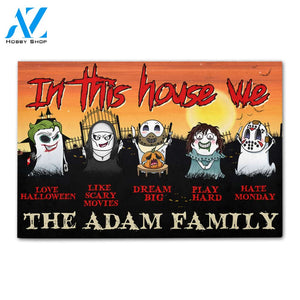 Personalized Gifts Decor For Family, In this house we love Custom Welcome Doormat