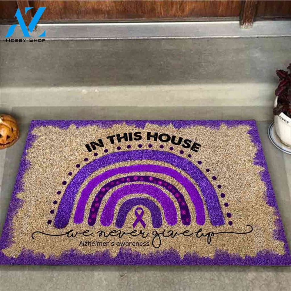 In This House We Never Give Up - Alzheimer Awareness Coir Pattern Print Doormat