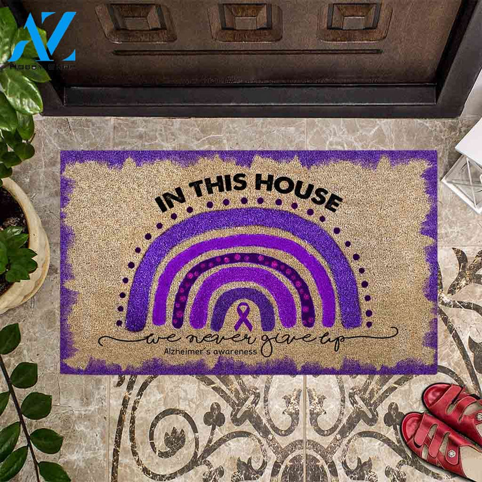 In This House We Never Give Up - Alzheimer Awareness Coir Pattern Print Doormat