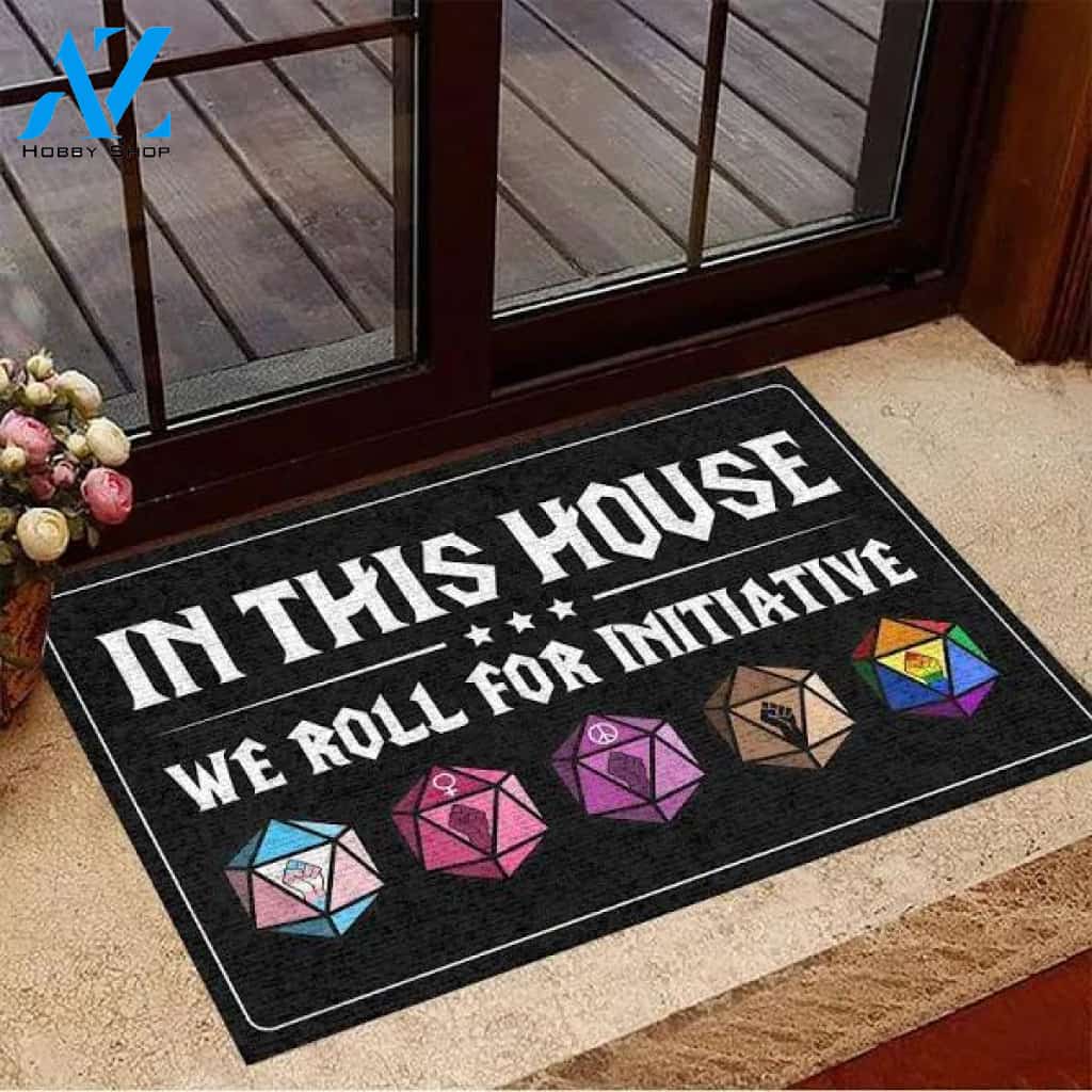 In This House We Roll For Initiative Doormat Funny Mats LGBT
