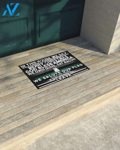 IN THIS HOUSE WE SAY MERRY CHRISTMAS DOOR MAT Indoor And Outdoor Doormat Warm House Gift Welcome Mat Gift For Veteran