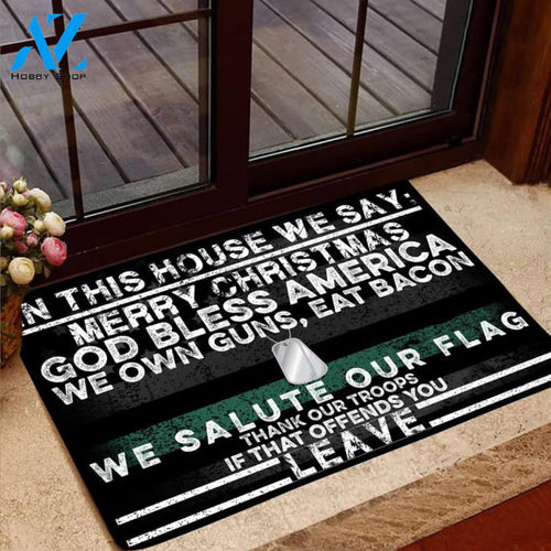 In This House We Say Merry Christmas Door MatChristmas 