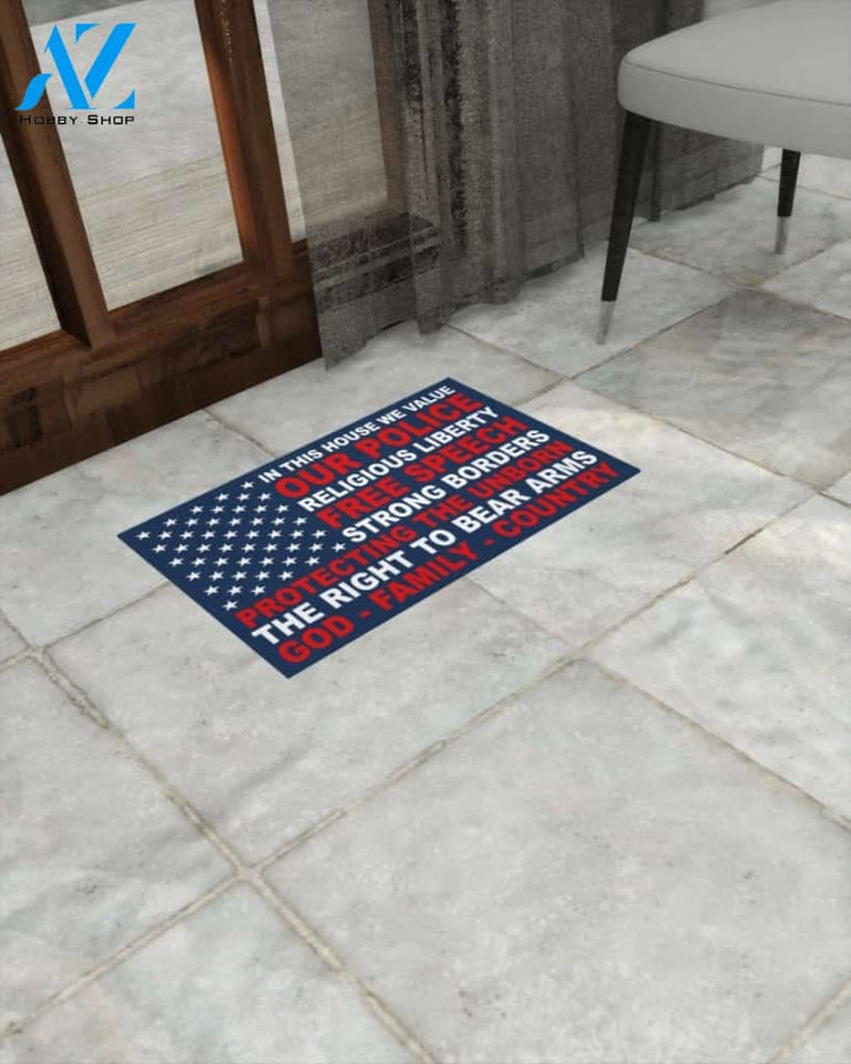 In This House We Value Our Police Religious Liberty Free Speech Indoor And Outdoor Doormat Warm House Gift Welcome Mat Birthday Gift For Family