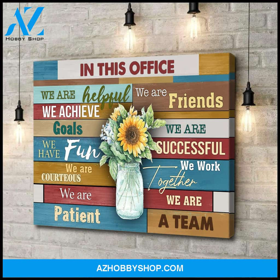 In this office we are a team - Canvas