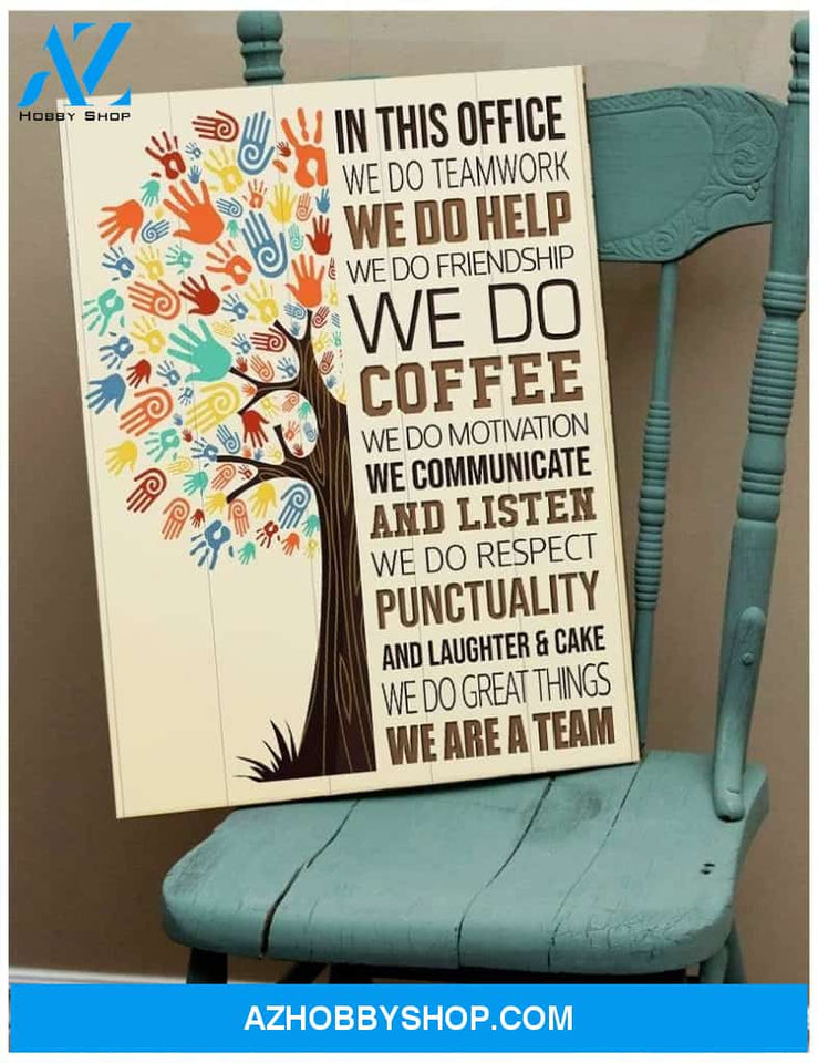 In This Office We Are Team Wall Art Canvas
