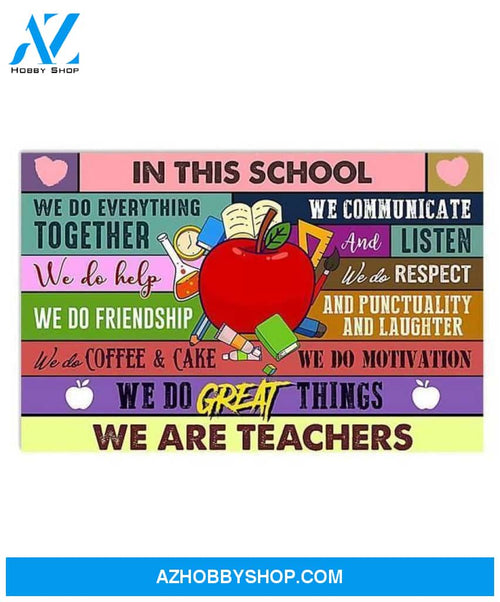 IN THIS SCHOOL WE ARE TEACHER TEACHER CANVAS