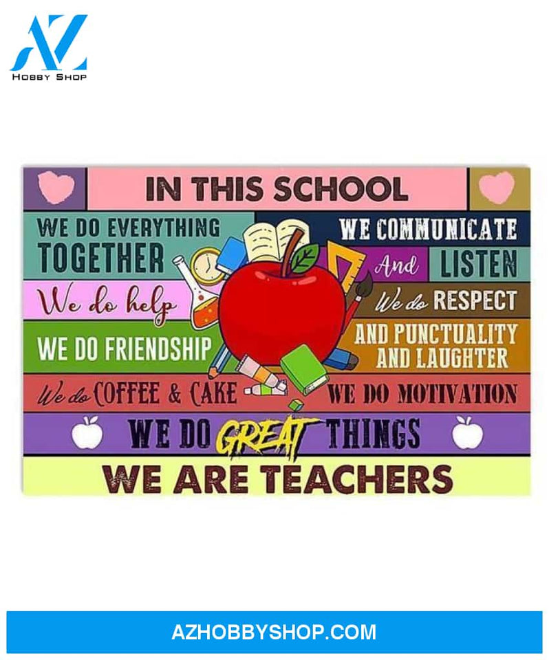IN THIS SCHOOL WE ARE TEACHER TEACHER CANVAS