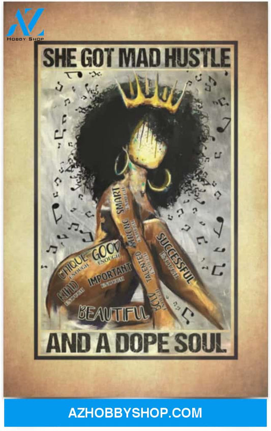 Inspiration Gift Black Afro Girl Music She Got Mad Hustle And A Dope Soul