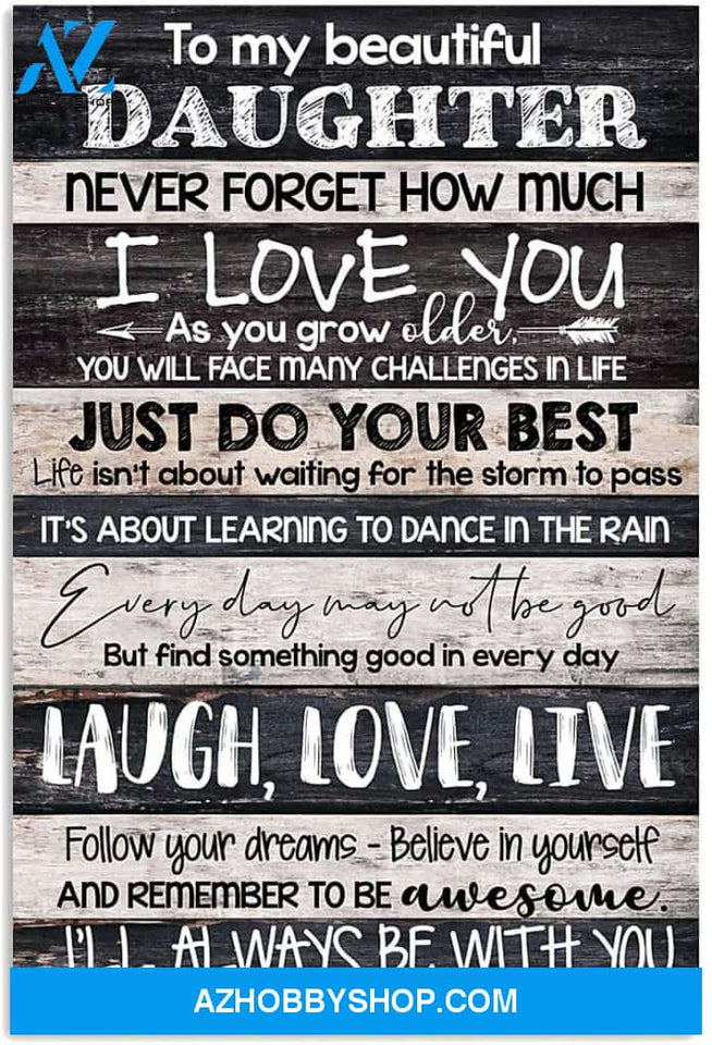 Inspirational Dad To Daughter Vertical Poster 