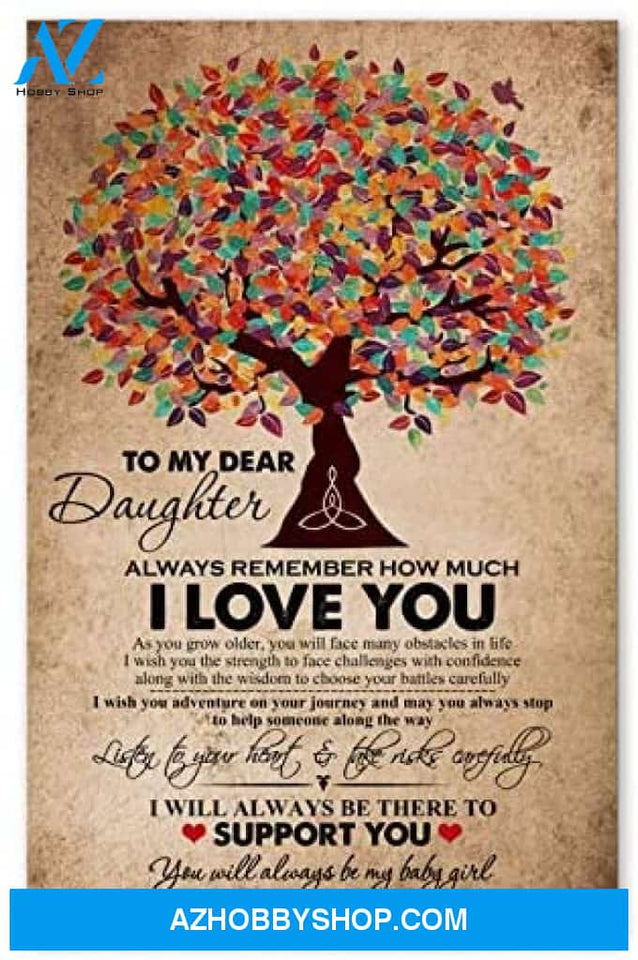 Inspirational Family Poster To My Dear Daughter