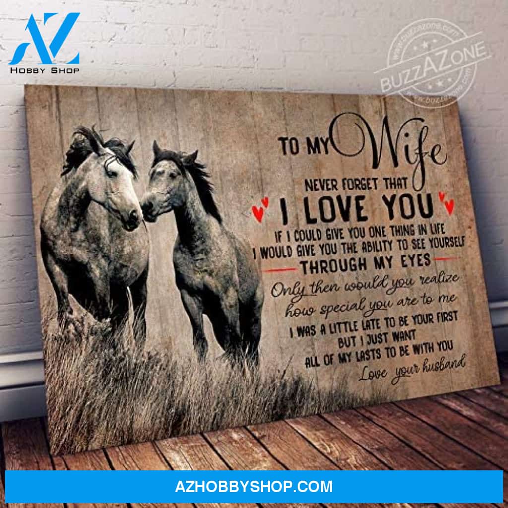 Inspirational Never Forget That I Love You Vv Horse Posters