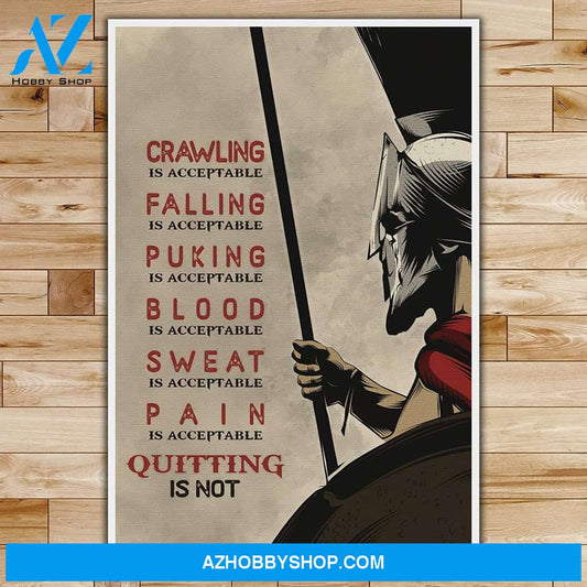 Inspirational Quitting Is Not - Warrior 