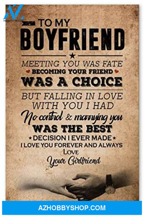 Inspirational To My Boyfriend Nice Gifts For Husband Anniversary Posters