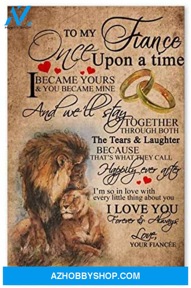 Inspirational To My Fiance Gifts For Husband Birthday Posters