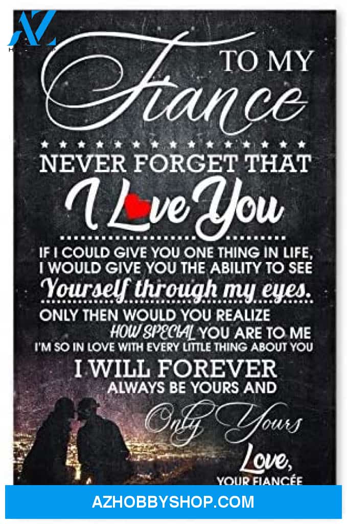 Inspirational To My Fiance Great Husband Gift Ideas Posters