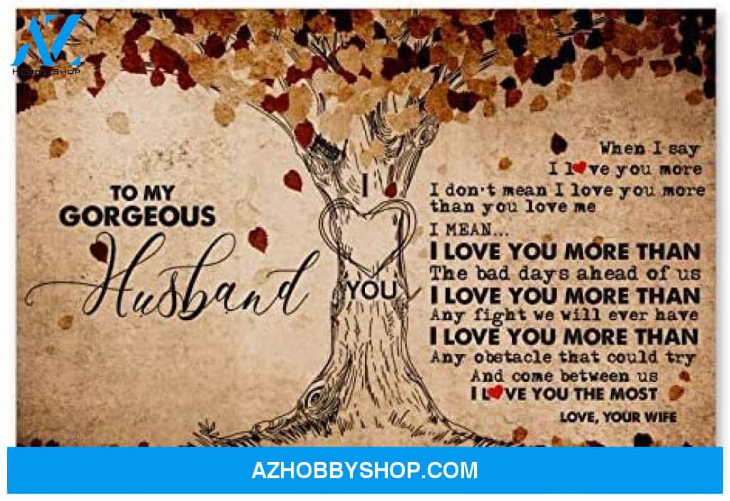 Inspirational To My Gorgeous Husband Gifts For Husband On Wedding Day Posters