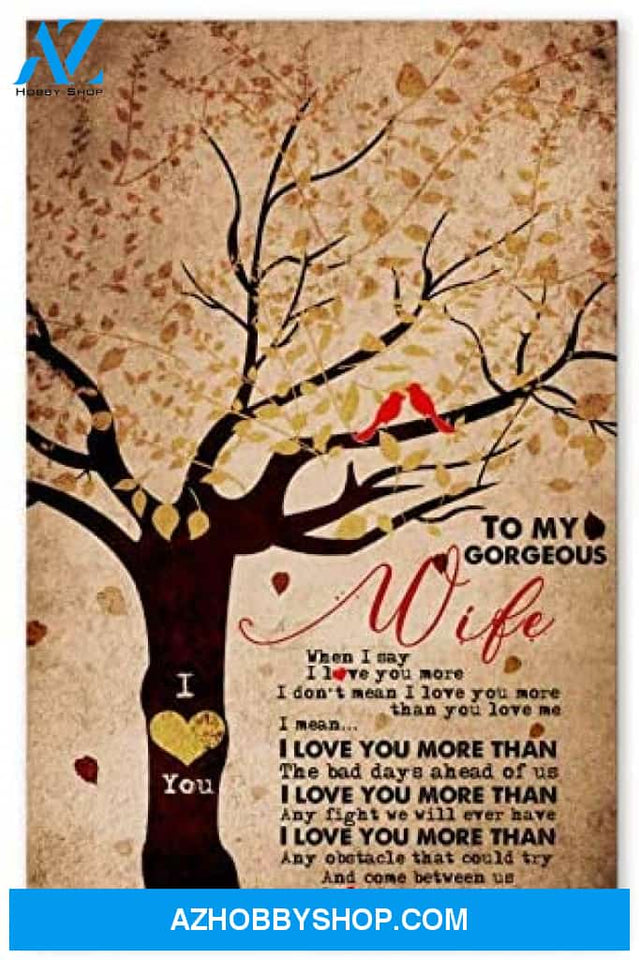 Inspirational To My Gorgeous Wife Awesome Husband Birthday Gifts Posters