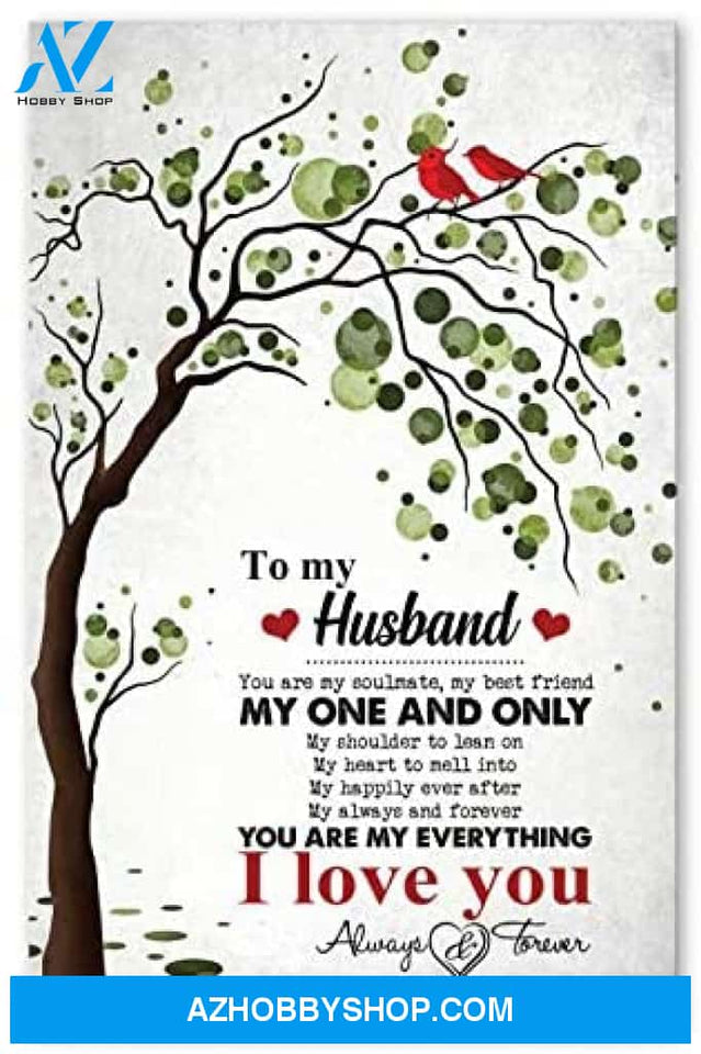 Inspirational To My Husband Best Birthday Gifts For Husband Posters