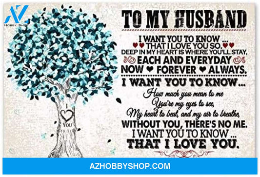 Inspirational To My Husband Nice Gifts For Husband Anniversary Posters