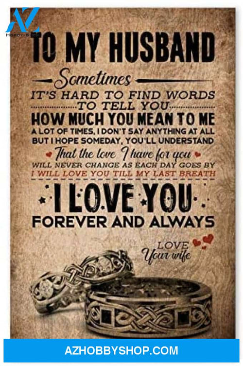 Inspirational To My Husband Perfect Husband Gifts Posters