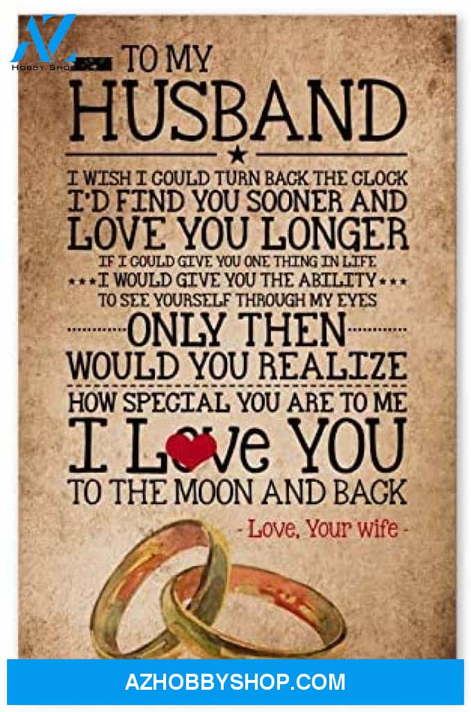 Inspirational To My Husband Romantic Gifts For Husband Posters