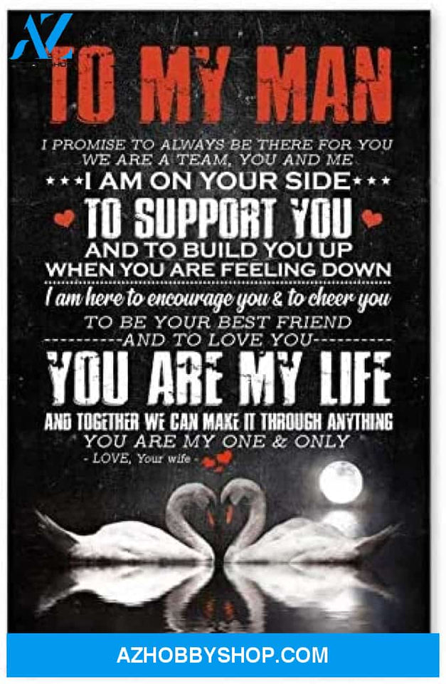 Inspirational To My Man Awesome Husband Birthday Gifts Posters