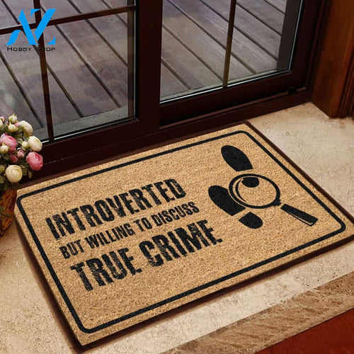 Introvertred But Willing To Discuss True Crime Doormat Welcome Mat House Warming Gift Home Decor Funny Doormat Gift Idea