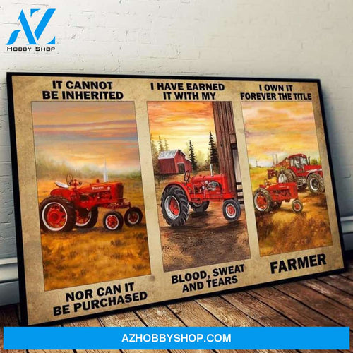 It Cannot Be Inherited Tractor Farm Poster Canvas Wall Decor Visual Art
