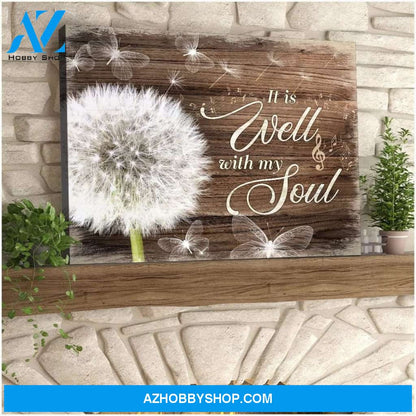 Top #28 It Is Well With My Soul Dandelion Canvas Wall Art, Wall Decor Visual Art