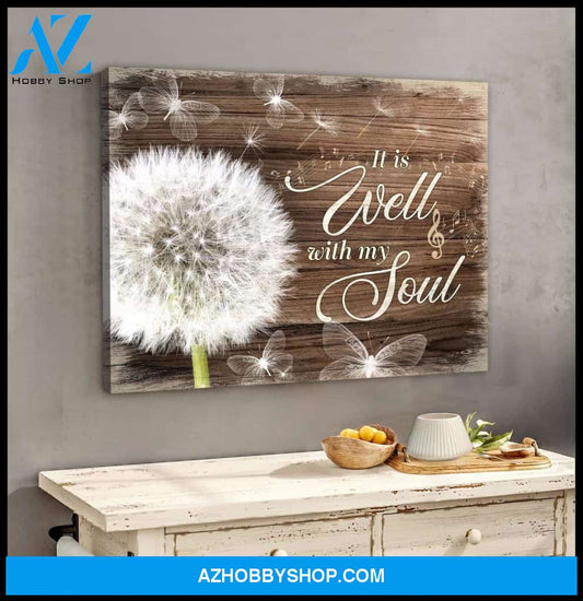 Top #28 It Is Well With My Soul Dandelion Canvas Wall Art, Wall Decor Visual Art