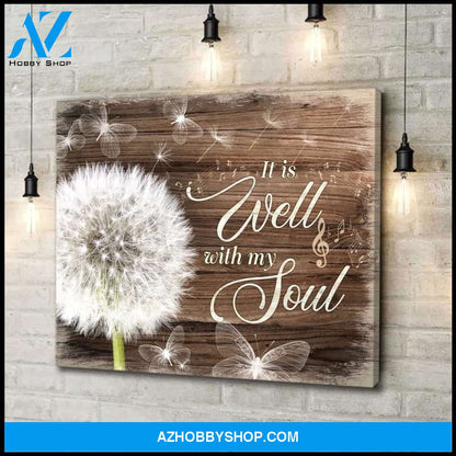 Top #28 It Is Well With My Soul Dandelion Canvas Wall Art, Wall Decor Visual Art