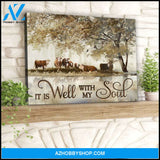 It Is Well With My Soul Hereford Canvas Wall Art Farmhouse Decor