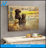 It Is Well With My Soul Labrador Retrievers Canvas Wall Art Decor