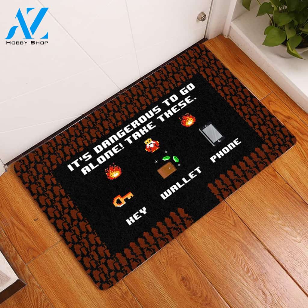 It's Dangerous To Go All Alone - Remind Doormat | Welcome Mat | House Warming Gift | Christmas Gift Decor