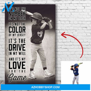 It's My Love For The Game - Baseball custom canvas prints With Photo