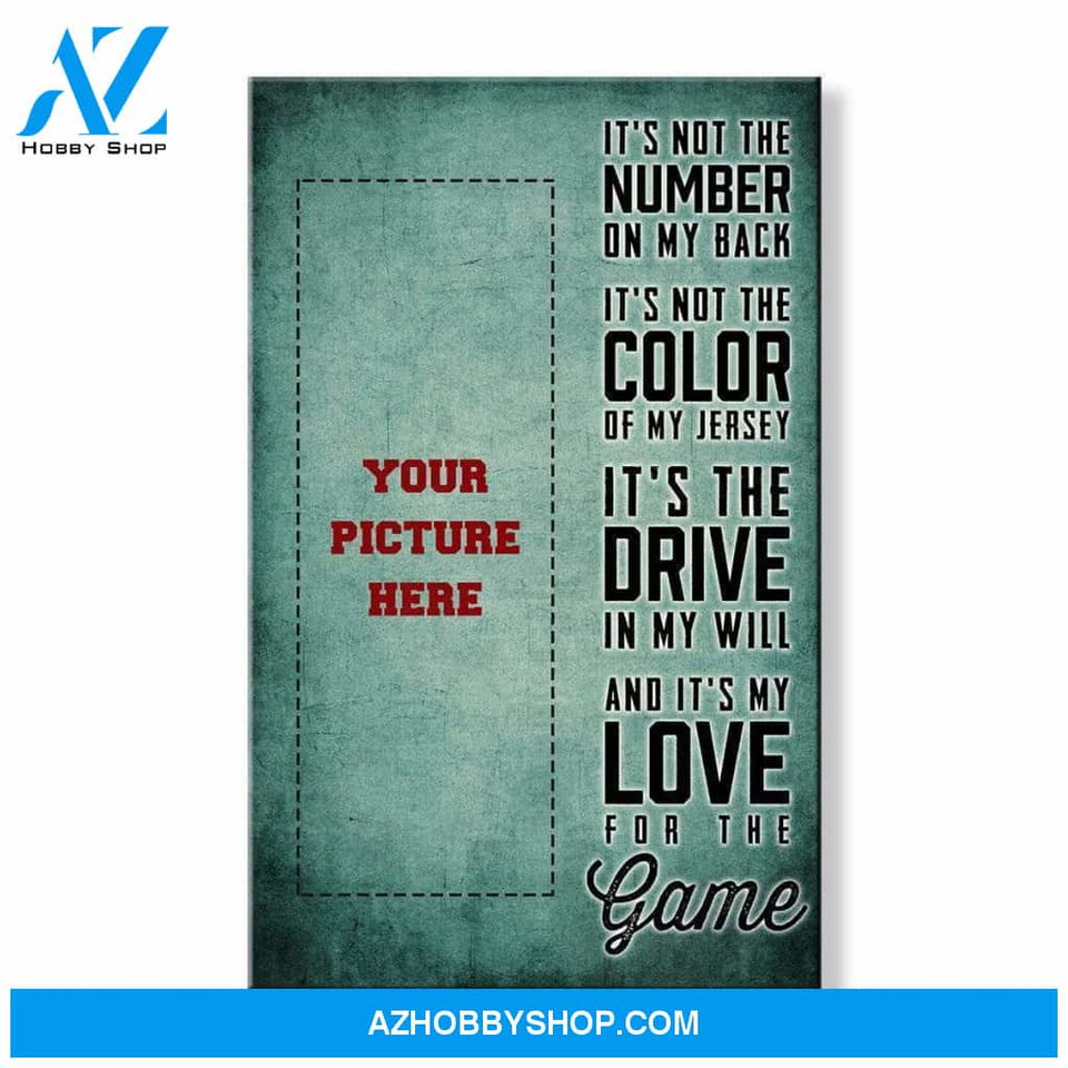 It's My Love For The Game -Hockey custom canvas prints