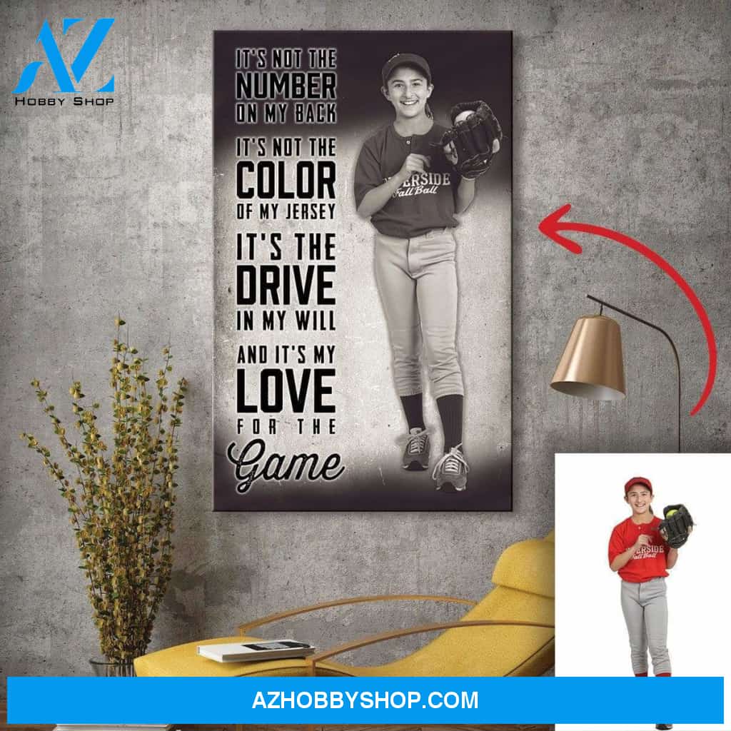 It's My Love For The Game - Softball custom canvas prints With Photo