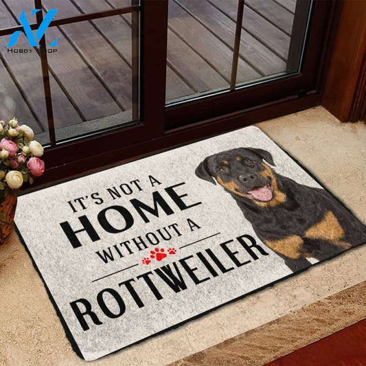Its Not A Home Without A Rottweiler Dog Doormat Welcome Mat Housewarming Gift Home Decor Funny Doormat Gift for Dog Lovers