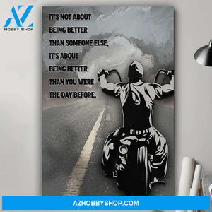 It's not about being better than someone else poster - Biker gift Gsge