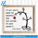 It's Not What's Under The Christmas Tree That Matters It's Who's Around It Poster Christmas Gifts For Family