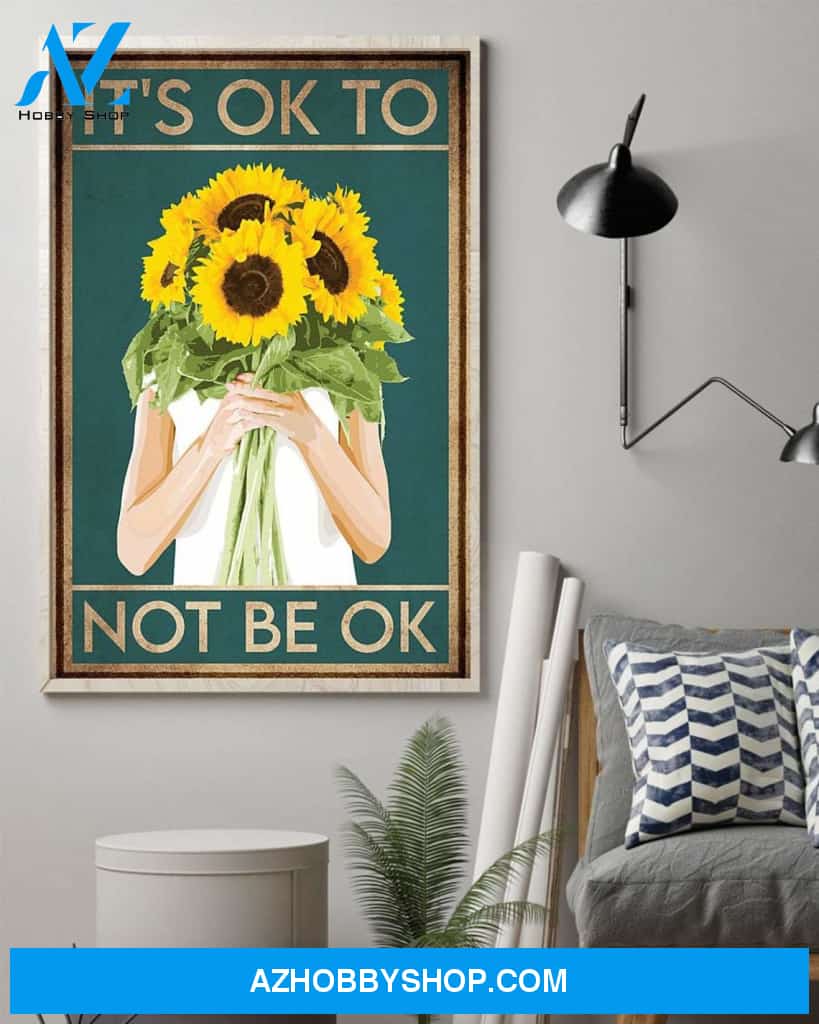It's OK To Not Be OK Poster, Mental Health Awareness Canvas And Poster, Wall Decor Visual Art