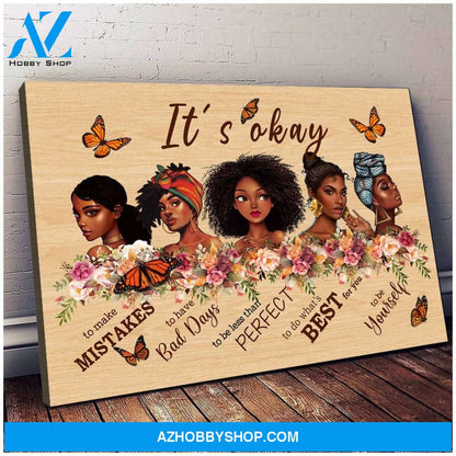 Its Okay Black Girls Portrait Canvas, African American Girl, Afro Women Art Print, Black Girl Pride, Strong Black Queen | Wrap Canvas Ready To Hang