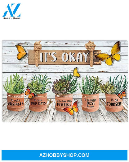 It's Okay Gardening Canvas Prints, Wall Decor Visual Art