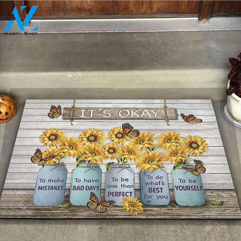 It's Okay - Sunflower Doormat