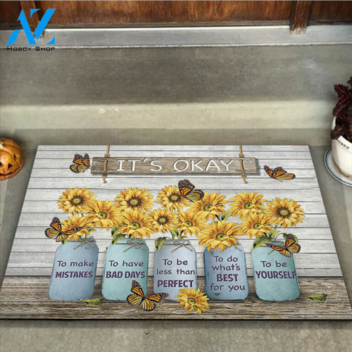It's Okay Sunflower Doormat | Welcome Mat | House Warming Gift